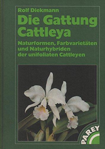 Die Gattung der Cattleya