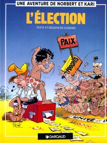 L'election (Norbert & Kari)