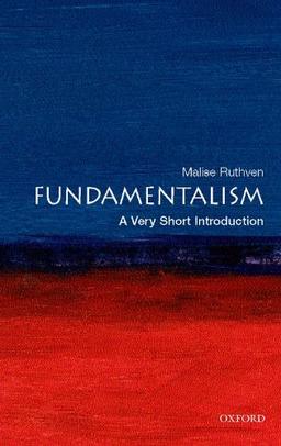 Fundamentalism: A Very Short Introduction (Very Short Introductions)