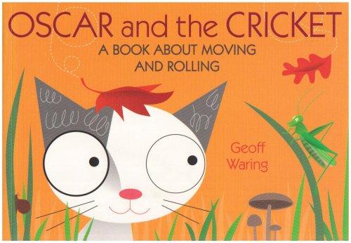 Oscar & The Cricket: A Book About Moving