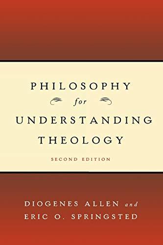 Philosophy for Understanding Theology