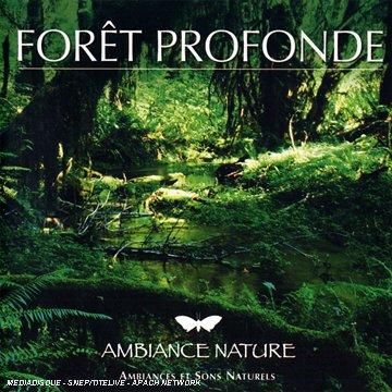 Forêt Profonde