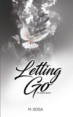 Letting Go: The Quote Book