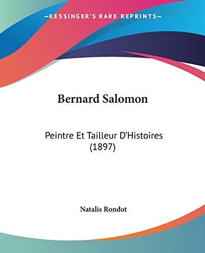 Bernard Salomon: Peintre Et Tailleur D'Histoires (1897)