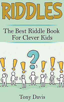 Riddles: The best riddle book for clever kids