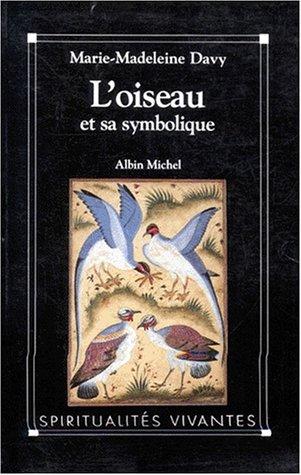 L'Oiseau et sa symbolique