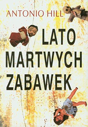 Lato martwych zabawek