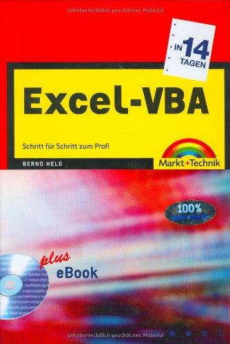 Excel-VBA in 14 Tagen: Schritt für Schritt zum Profi (in 14/21 Tagen)