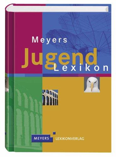 Meyers Jugendlexikon. Über 9000 Stichwörter