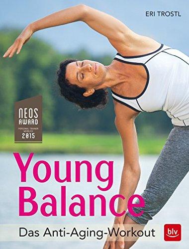 Young Balance: Das Anti-Aging-Workout