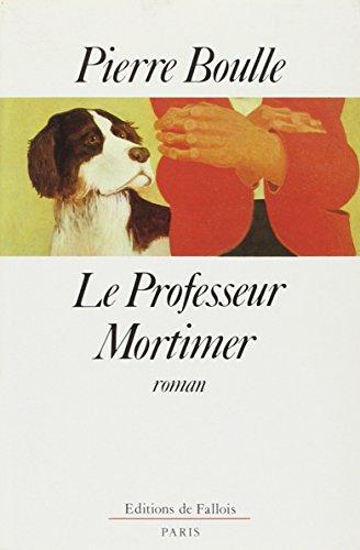 Le Professeur Mortimer