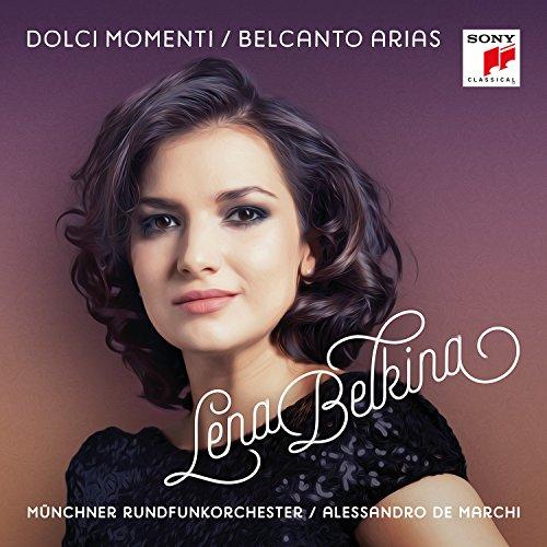 Dolci Momenti-Belcanto Arias