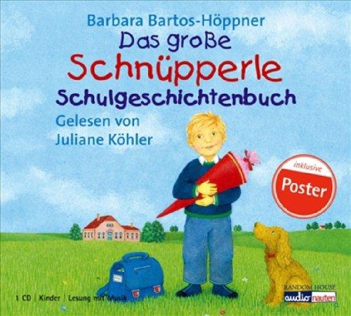 Das große Schnüpperle Schulgeschichtenbuch