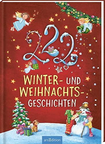 222 Winter- und Weihnachtsgeschichten: Winterliche Minuten-Geschichten zum Vorlesen, fürs Einschlafritual, für Kinder ab 3 Jahren