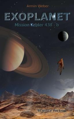 Exoplanet: Mission Kepler-438b