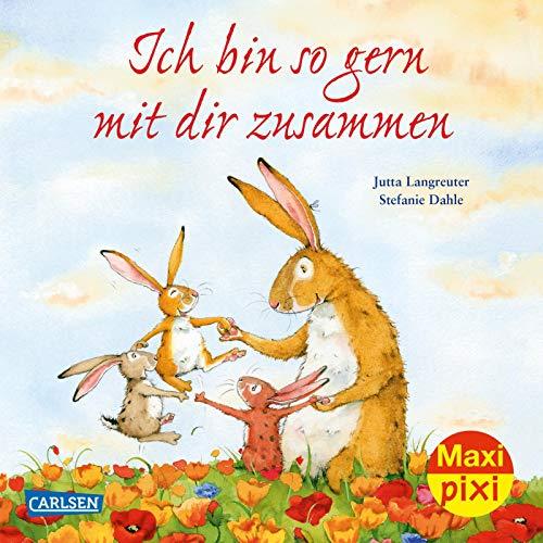 Maxi Pixi 349: Ich bin so gern mit dir zusammen (349)