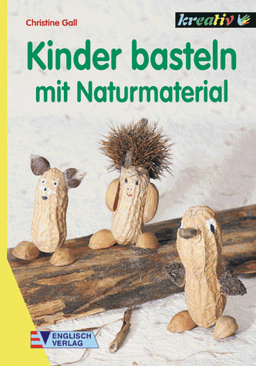 Kinder basteln mit Naturmaterial