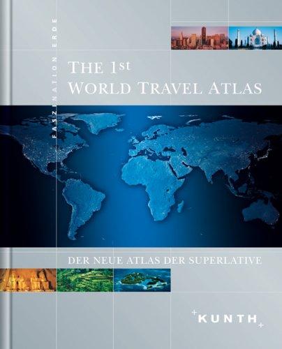 The 1st World Travel Atlas - Jubiläumsausgabe (+DVD-Rom)