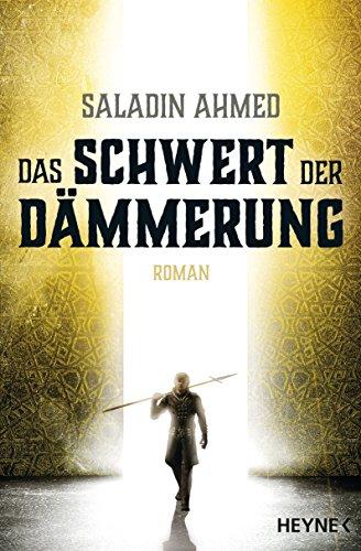 Das Schwert der Dämmerung: Roman