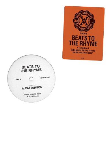 Beats to the Rhyme: A Collection of Instrumental Hip-Hop Records for the Beat Connoisseur