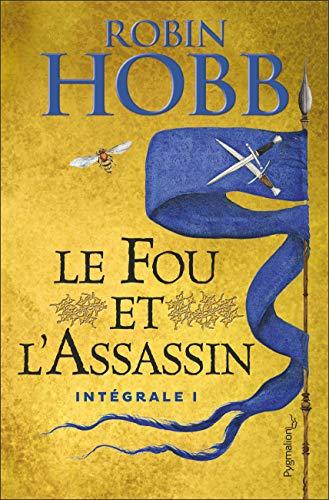 Le fou et l'assassin : intégrale. Vol. 1