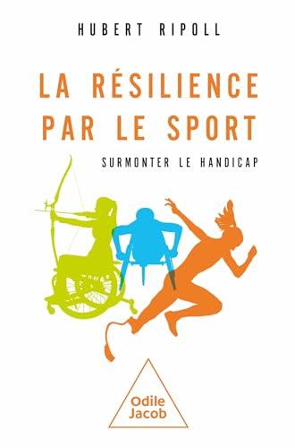 La résilience par le sport : surmonter le handicap