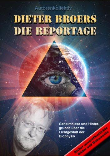 Dieter Broers - Die Reportage