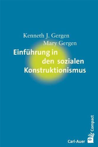 Einführung in den sozialen Konstruktionismus