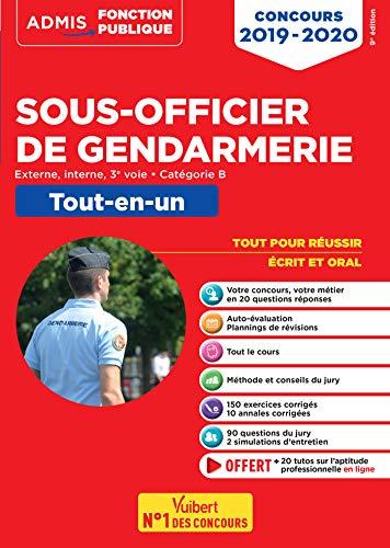 Sous-officier de gendarmerie : externe, interne, 3e voie, catégorie B : tout-en-un, concours 2019-2020