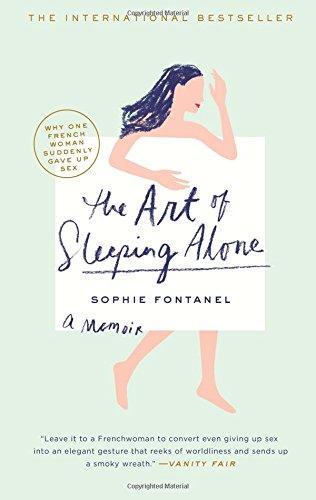 The Art of Sleeping Alone: Why One French Woman Suddenly Gave Up Sex