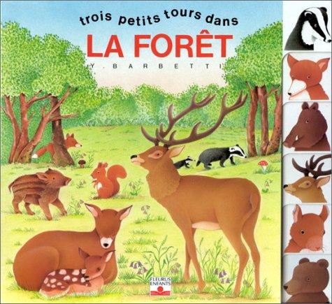 La forêt