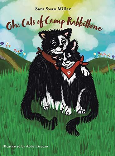 Oh, Cats of Camp Rabbitbone