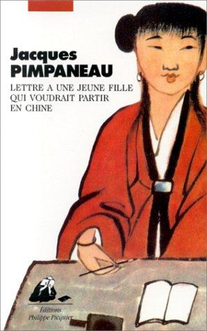 Lettre à une jeune fille qui voudrait partir en Chine