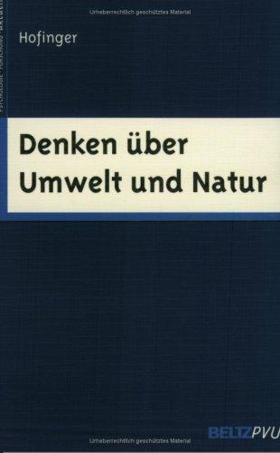 Denken über Umwelt und Natur (Psychologie - Forschung - aktuell)