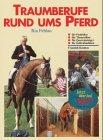 Traumberufe rund ums Pferd