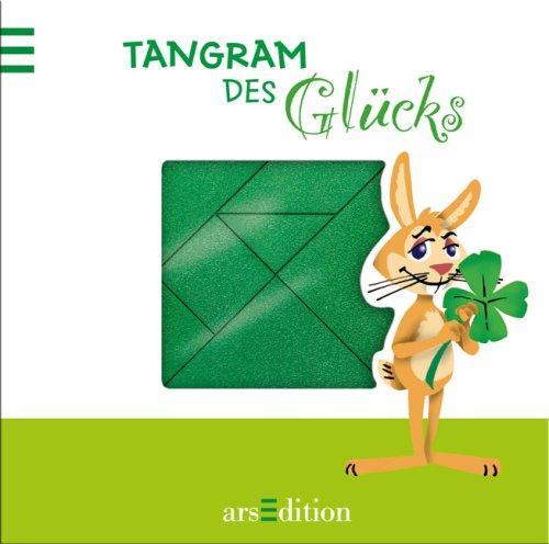 Tangram des Glücks. Ein Tangram-Puzzle-Buch