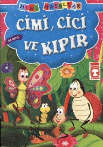 CİMİ CİCİ VE KIPIR