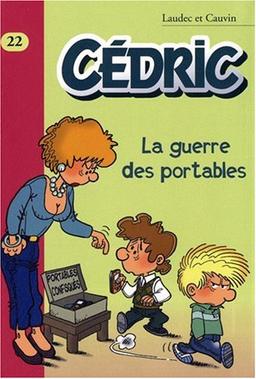 Cédric. Vol. 22. La guerre des portables