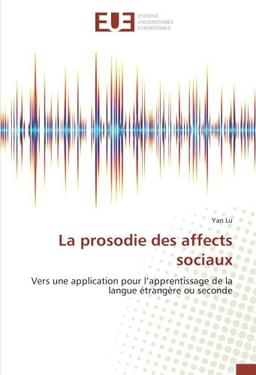 La prosodie des affects sociaux