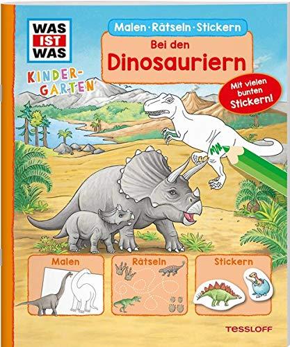 WAS IST WAS Kindergarten Malen Rätseln Stickern Bei den Dinosauriern. Malen, Rätseln, Stickern