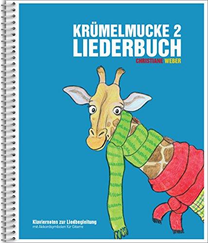 Krümelmucke 2 Liederbuch