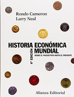 Historia económica mundial : desde el Paleolítico hasta el presente (El Libro Universitario - Manuales)