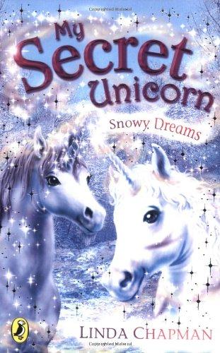 My Secret Unicorn: Snowy Dreams