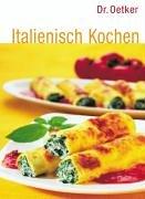 Italienisch Kochen