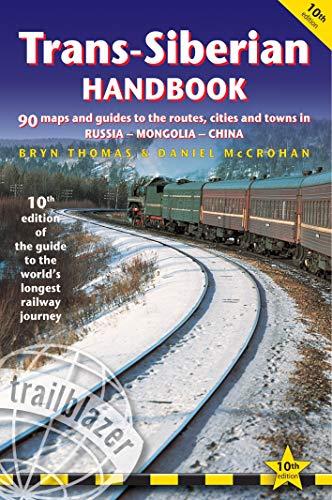 Trans-Siberian Handbook: (includes Siberian Bam Railway Route)