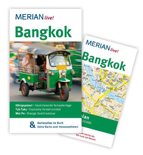 Bangkok: Mit Kartenatlas im Buch und Extra-Karte zum Herausnehmen (MERIAN live)