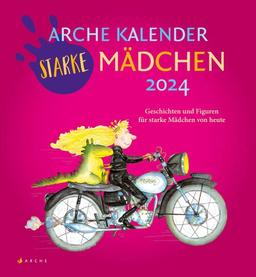 Arche Kalender Starke Mädchen 2024