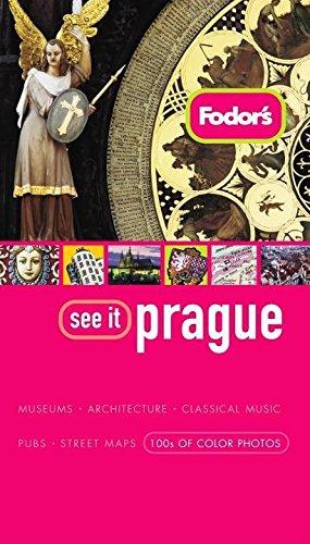 Fodor's See It Prague, 1st Edition (Full-color Travel Guide (1), Band 1)