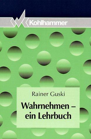 Wahrnehmen, ein Lehrbuch