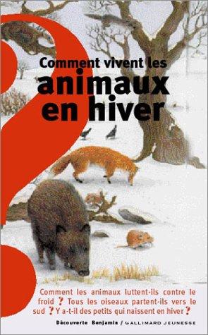 Comment vivent les animaux en hiver ?